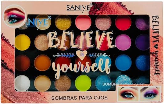 Sombras Saniye Believe in yourself